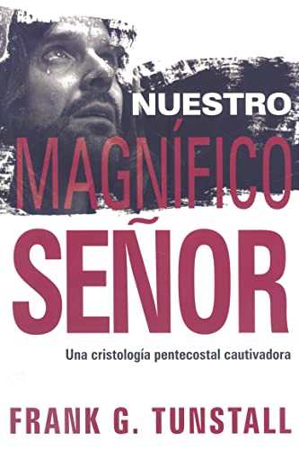Nuestro Magnifico Senor