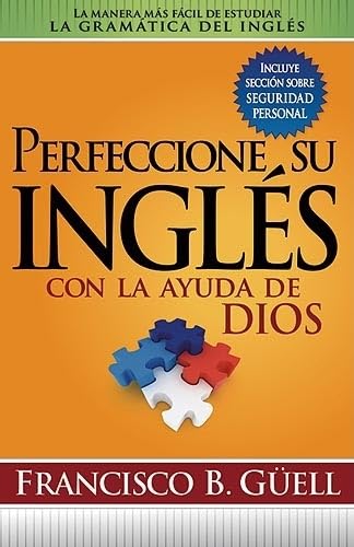 Perfeccione Su Ingles Con La Ayuda de Dios