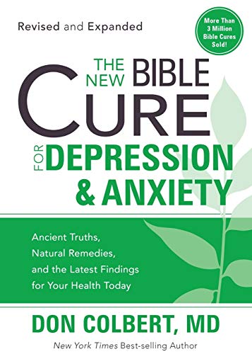 The New Bible Cure for Depression and Anxiety
