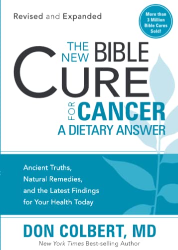 The New Bible Cure For Cancer, The
