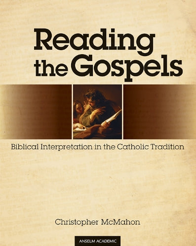 Reading the Gospels