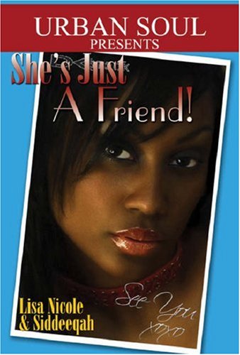 She's Just A Friend