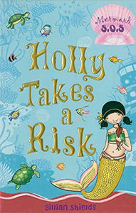 Holly Takes a Risk 