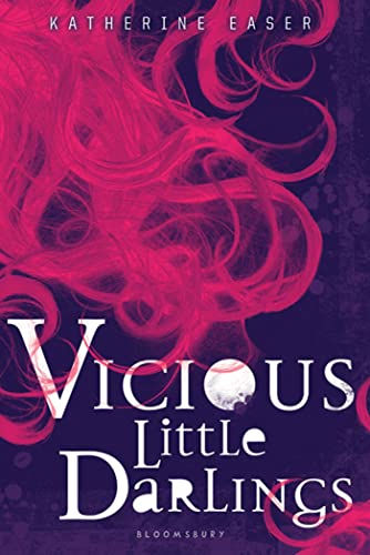 Vicious Little Darlings