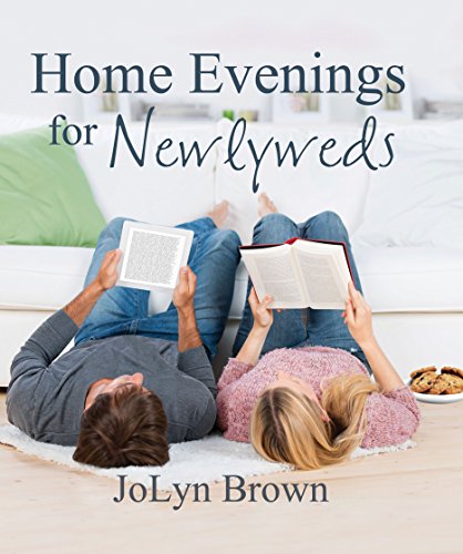 Home Evenings for Newlyweds