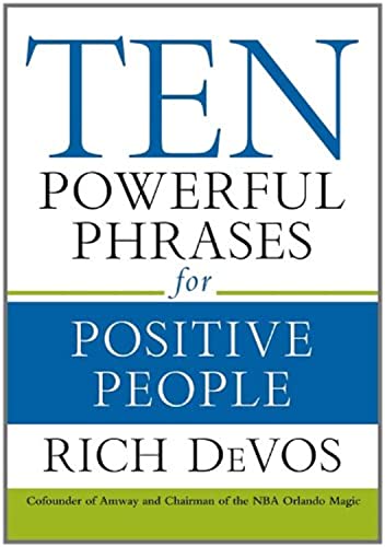 Ten Powerful Phrases for Positive People