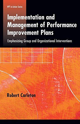 Implementation and Management of Performance Improvement Plans