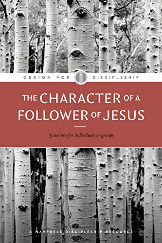 The Character of a Follower of Jesus