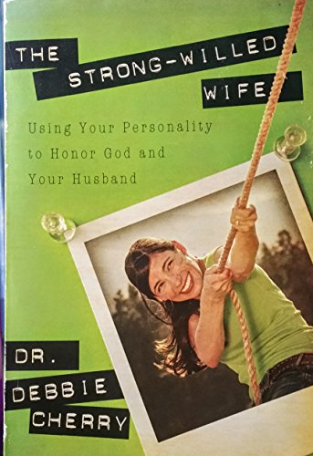 The Strong-Willed Wife