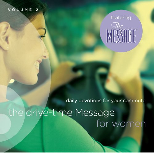 The Drive-Time Message for Women, Volume 2
