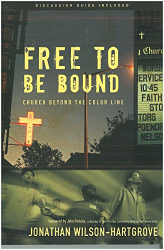 Free to be Bound