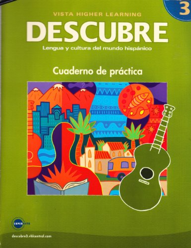 Descubre, Nivel 3 - Lengua y Cultura del Mundo Hispnico