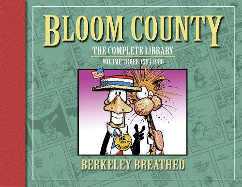 Bloom County: The Complete Library, Vol. 3: 1984-1986