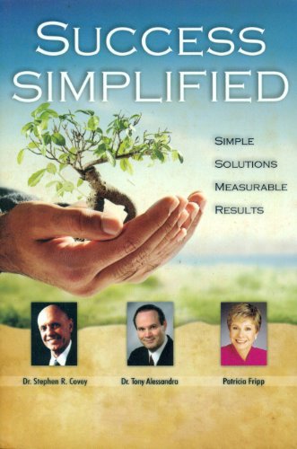 Success Simplified: Simple Solutions, Measurable Results