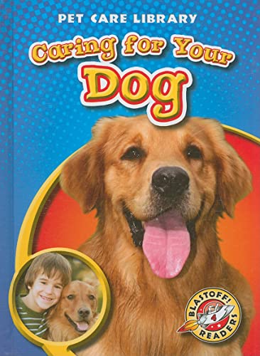 Caring for Your Dog