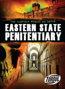 Eastern State Penitentiary 