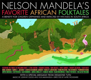 Nelson Mandela's Favorite African Folktales 
