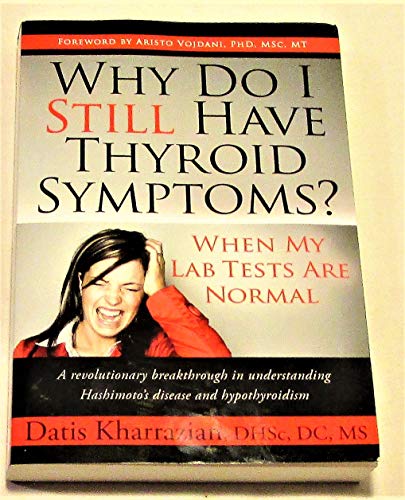 Why Do I Still Have Thyroid Symptoms