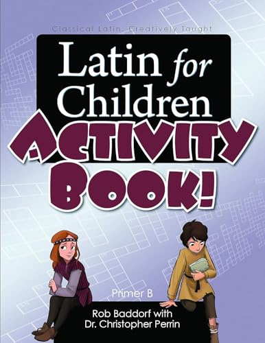 Latin for Children Activity Book! Primer B
