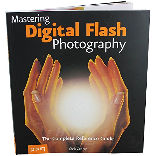 Mastering Digital Flash Photography