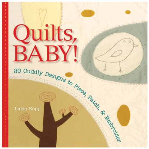Quilts, Baby!