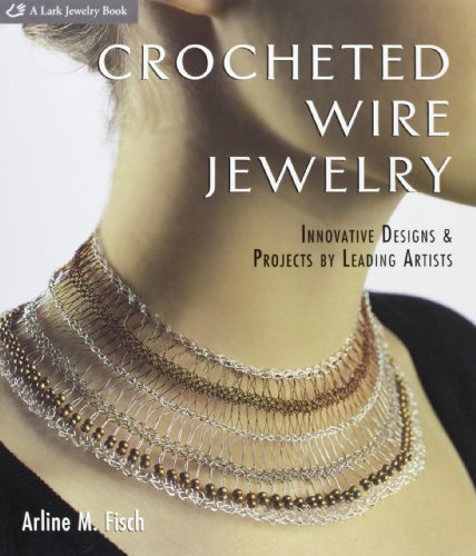 Crocheted Wire Jewelry