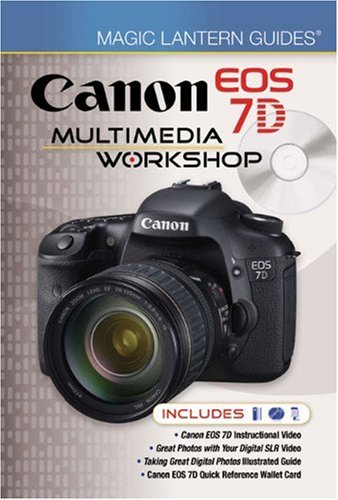 Canon EOS 7D Multimedia Workshop
