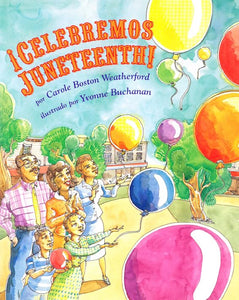!Celebremos Juneteenth! 