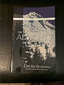 Tozer On The Almighty God 