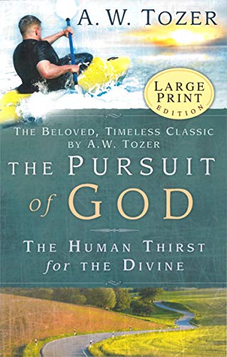 The Pursuit Of God - Large Print, The
