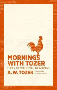 Mornings With Tozer 