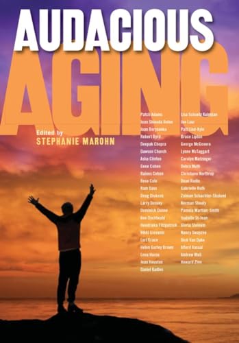Audacious Aging