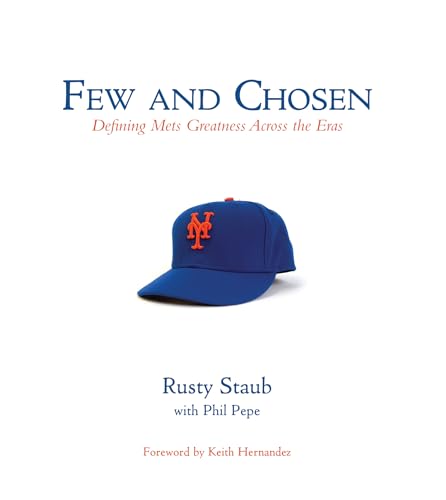 Few and Chosen Mets