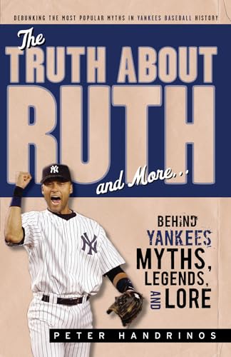 The Truth About Ruth and More. . .