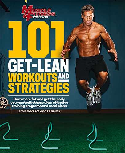 101 Get-Lean Workouts and Strategies