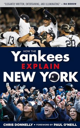How the Yankees Explain New York
