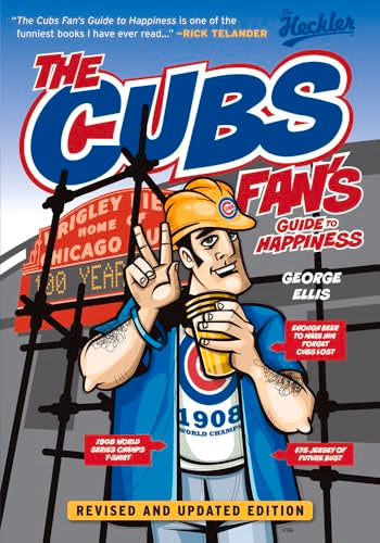 The Cubs Fan's Guide to Happiness