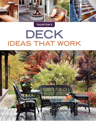 Deck Ideas that Work