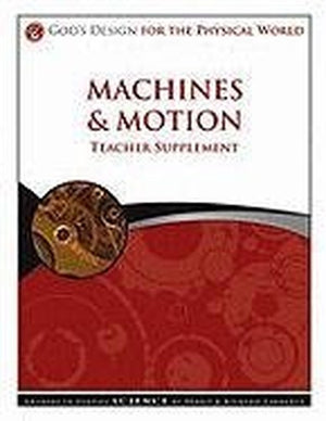 Machines and Motion Teacher Supplement
