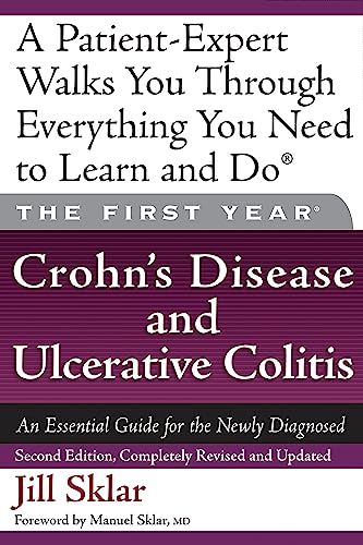 The First Year: Crohn's Disease and Ulcerative Colitis