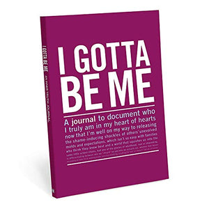 Knock Knock I Gotta be Me Inner-Truth Journal