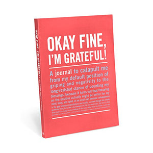 Knock Knock Okay Fine, I`m Grateful! Inner Truth Journal