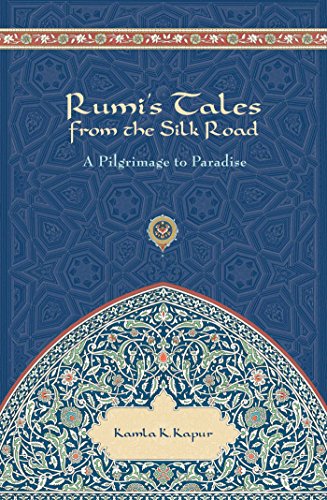 Rumi's Tales from the Silk Road