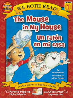The Mouse in My House/Un Raton En Mi Casa