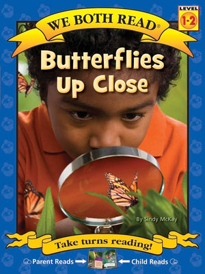We Both Read-Butterflies Up Close