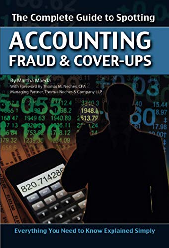Complete Guide to Spotting Accounting Fraud & Cover-Ups