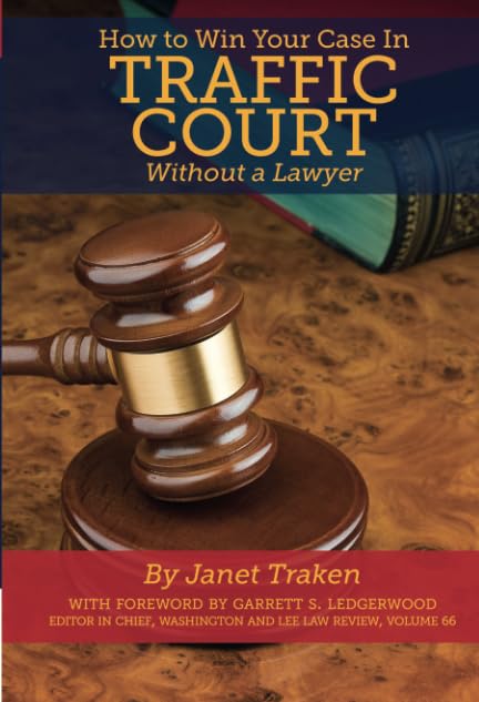 How to Win Your Case in Traffic Court without a Lawyer