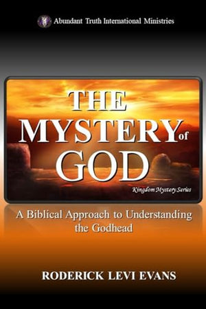 The Mystery of God