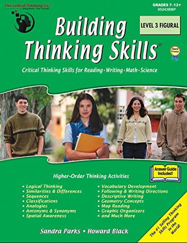Building Thinking Skills Book 3: Figural Student Book with Answer Guide Grades 7-12