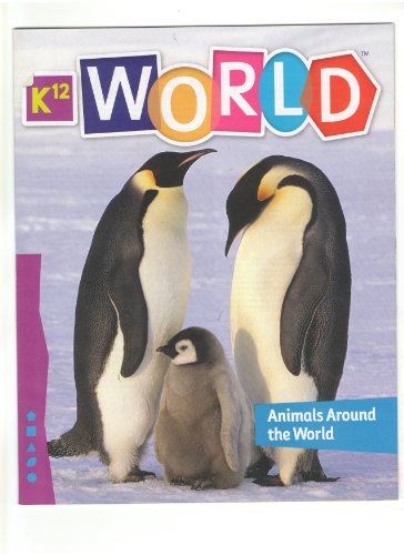 K12 World : Animals Around the World